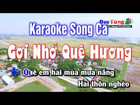 GỢI NHỚ QUÊ HƯƠNG