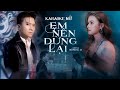 [ Karaoke Nữ ] Em Nên Dừng Lại | Khang Việt - Beat Gốc Độc Quyền