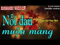 Nỗi Đau Muộn Màng Karaoke Tone Nữ – ST: Ngô Thụy Miên | Love Karaoke