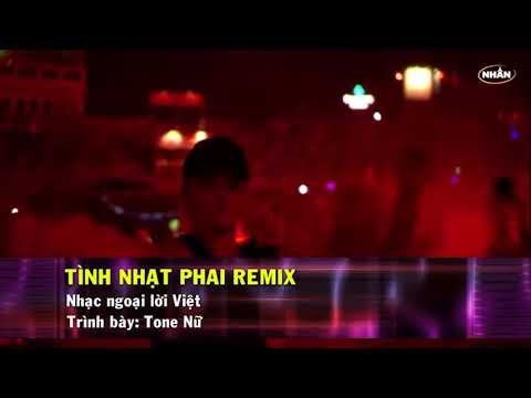 Tình nhạt phai remix karaoke tone nữ