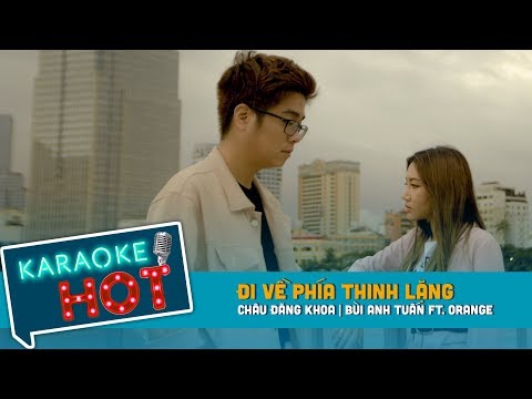 Đi Về Phía Thinh Lặng - Lâm va Linh