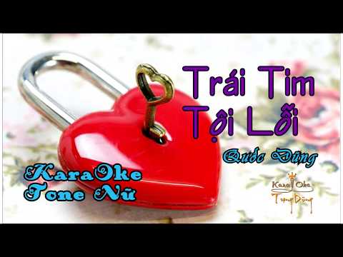 Karaoke trái tim tội lỗi tone nữ