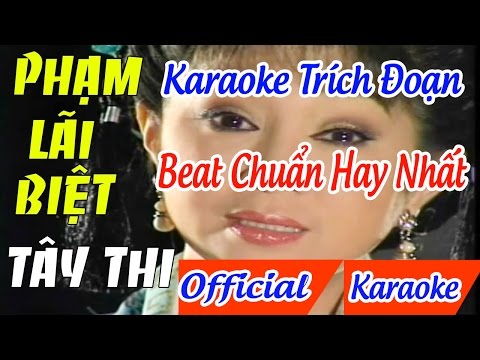 Phụng Hoàng 12 Câu Karaoke - Phạm Lãi Biệt Tây Thi    Karaoke beat chuẩn mới