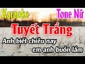 Tuyết Trắng Karaoke Tone Nữ Karaoke Lâm Organ - Beat Mới