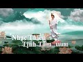 NHẠC THIỀN TỊNH TÂM 