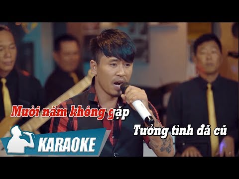 [KARAOKE] Mười Năm Tình Cũ - Quang Sơn
