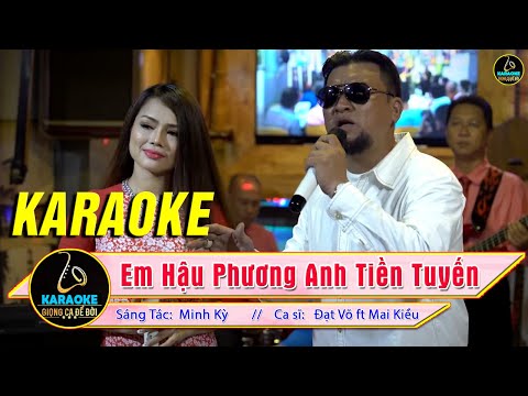 EM HẬU PHƯƠNG ANH TIỀN TUYẾN - SC cùng LA