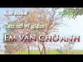 Em Vẫn Chờ Anh Karaoke - Tân Cổ Ví Giặm Song Ca [Quỳnh Lưu Media]