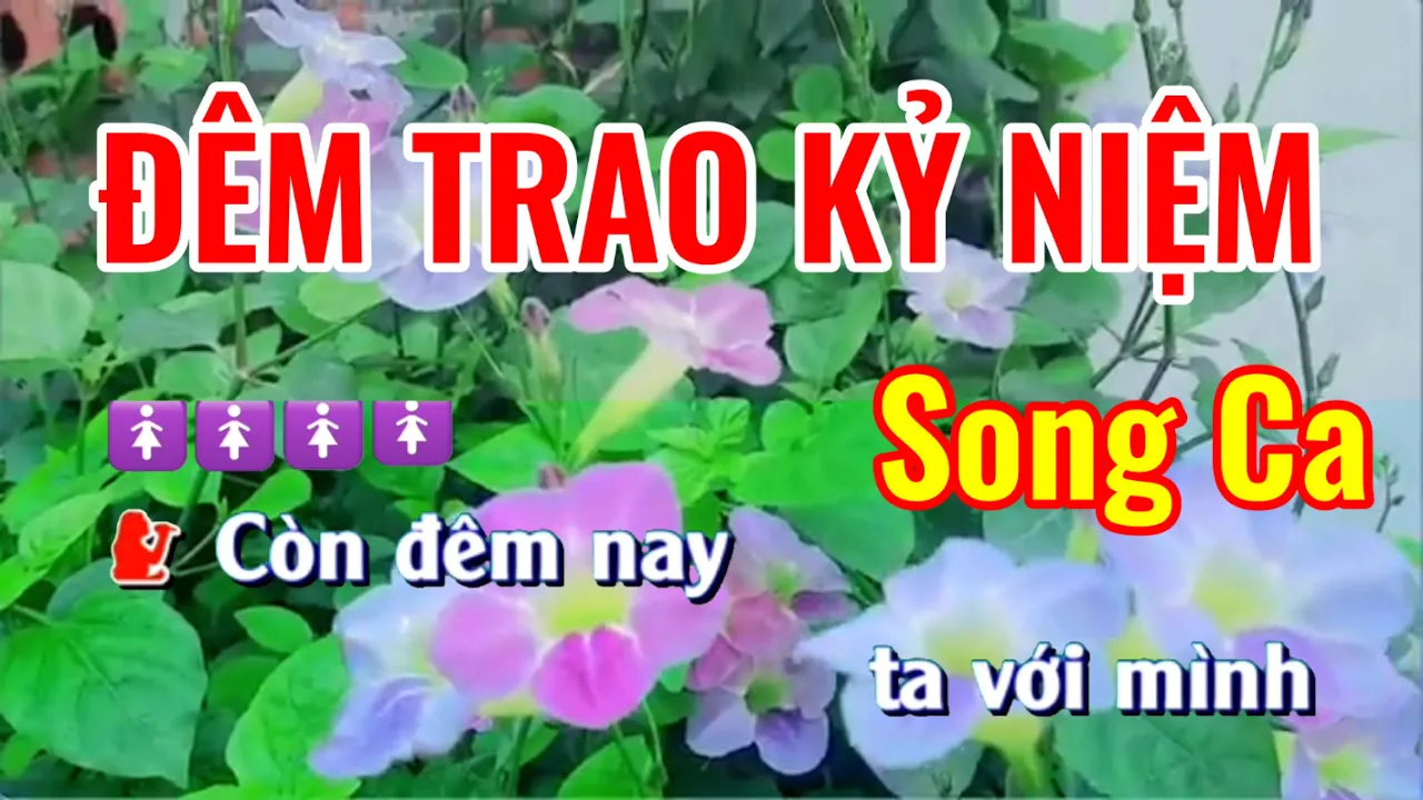 Karaoke Đêm Trao Kỷ Niệm/Song Ca/Nhạc Sống/Nguyễn Nam karaoke