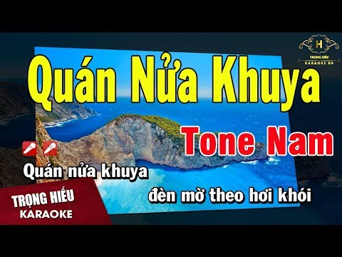 Karaoke Quán Nữa Khuya Tone Nam Nhạc Sống | Trọng Hiếu