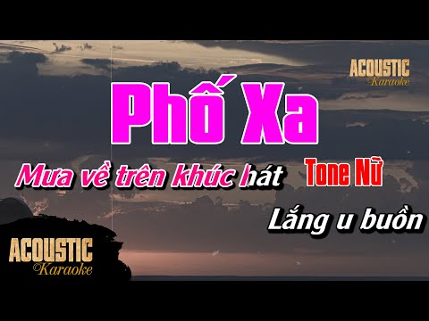 Phố Xa - Karaoke Beat Acoustic Guitar | Tone Nữ
