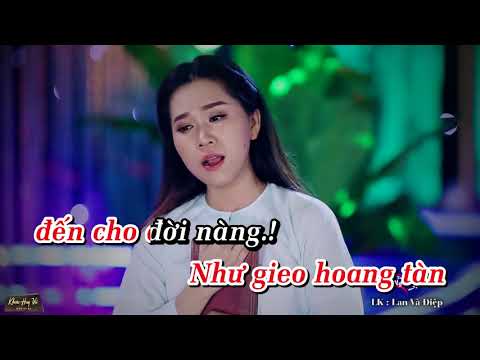 Karaoke Liên Khúc Lan Và Điệp ...   Khưu Huy Vũ ft Ngọc Hân   Huỳnh Thật   Hồng Phượng