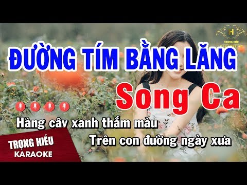 Karaoke Đường Tím Bằng Lăng Song Ca Nhạc Sống | Trọng Hiếu