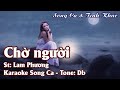 Karaoke Song Ca Chờ Người (Lam Phương) | Song Ca u0026 Tình Khúc
