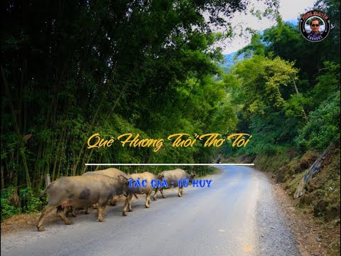 QUÊ HƯƠNG TUỔI THƠ TÔI - Cham