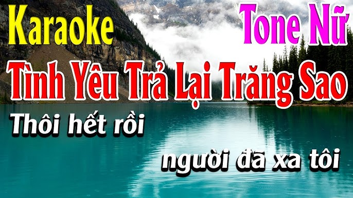 Tình Yêu Trả Lại Trăng Sao Karaoke Tone Nữ Karaoke Lâm Organ - Beat Mới
