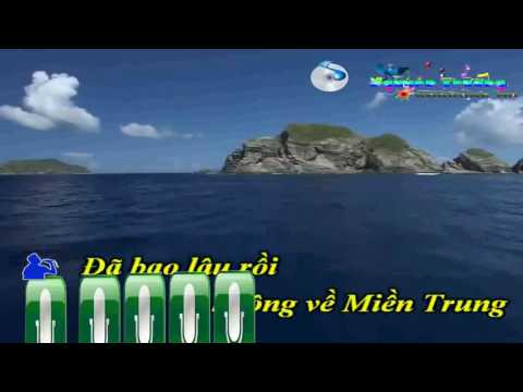 [Karaoke HD] Thương Về Miền Trung Song Ca Nam Nữ