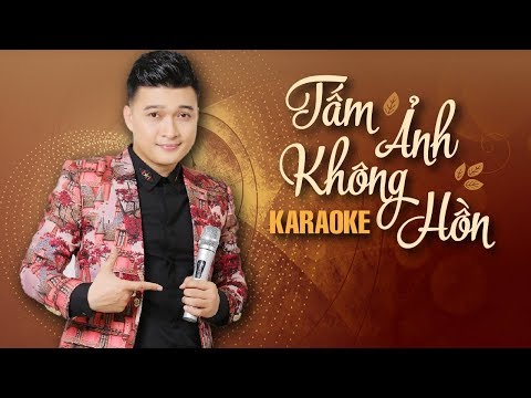 [KARAOKE] Tấm Ảnh Không Hồn -  Đồng Thanh Tâm