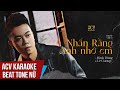 Karaoke | Nhắn Rằng Anh Nhớ Em - Đình Đũng ft Lê Cương | Beat Tone Nữ