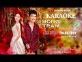 KARAOKE HỒNG TRẦN TÌNH CA || LÂM HÙNG x THANH THUÝ || Hồng Trần Đuyên Số Cho Ta Gặp Nhau Hot TikTok