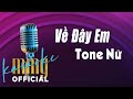 Về Đây Em Karaoke (Tone Nữ) | “Hát với MMG Band